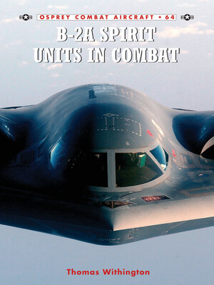 cover image of B-2A Spirit Units in Combat